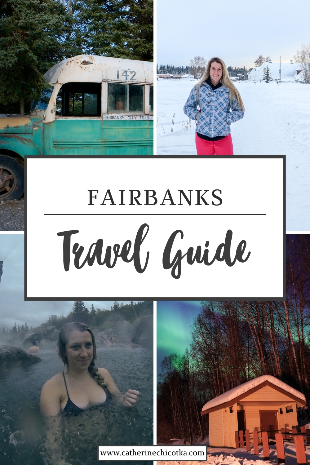 The Ultimate Fairbanks Travel Guide | Everything you need to know about visiting Fairbanks, Alaska - where to stay, what to do, where to eat | Catherine Chicotka