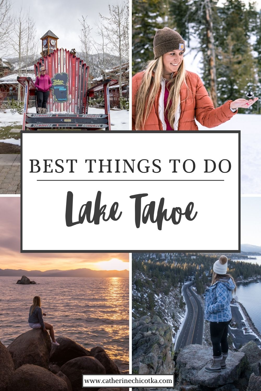Best Things to Do in Lake Tahoe | The Ultimate Guide for things to do in Lake Tahoe from a local | Catherine Chicotka